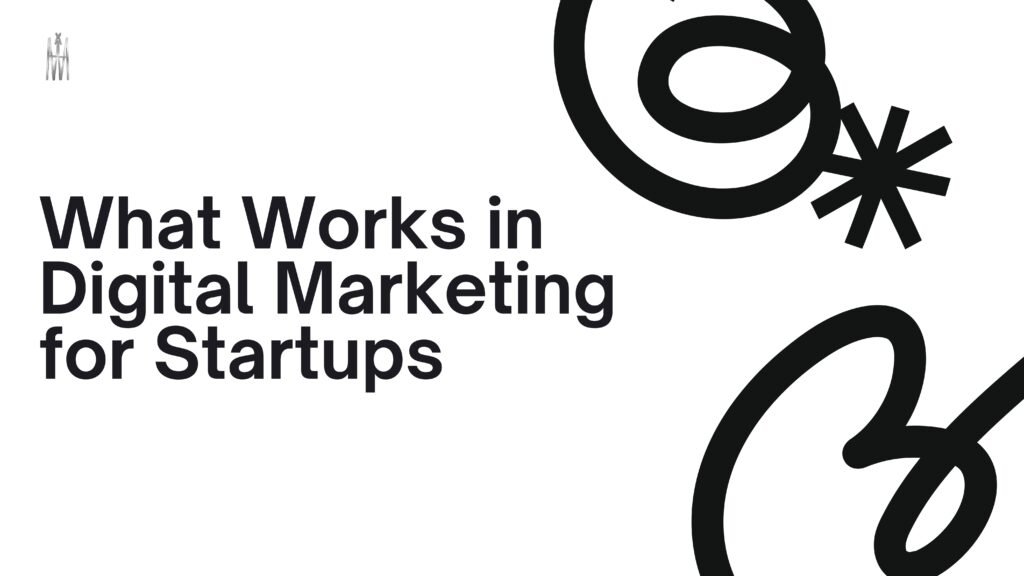 digital marketing for startups